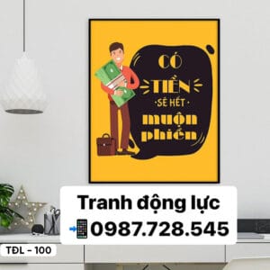 Tranh Động Lực - TĐL - 100