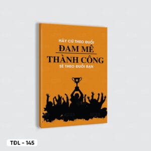 Tranh Động Lực - TĐL - 145