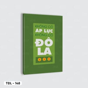 Tranh Động Lực - TĐL - 148