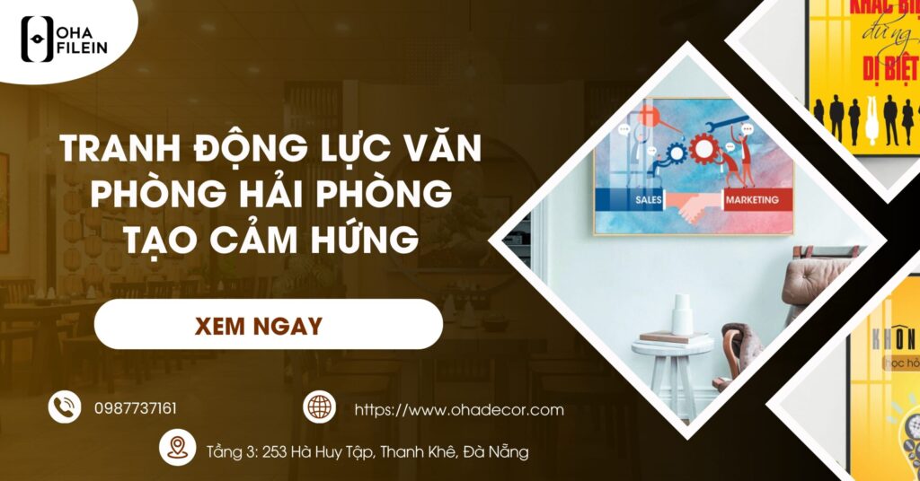 Tranh động lực văn phòng Hải Phòng tạo cảm hứng